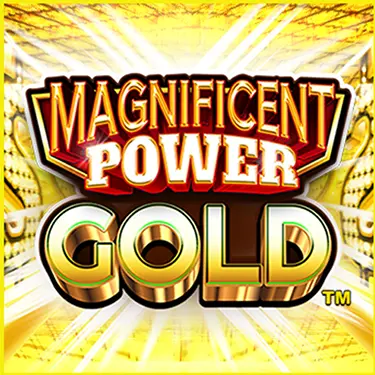 Magnificent Power Gold